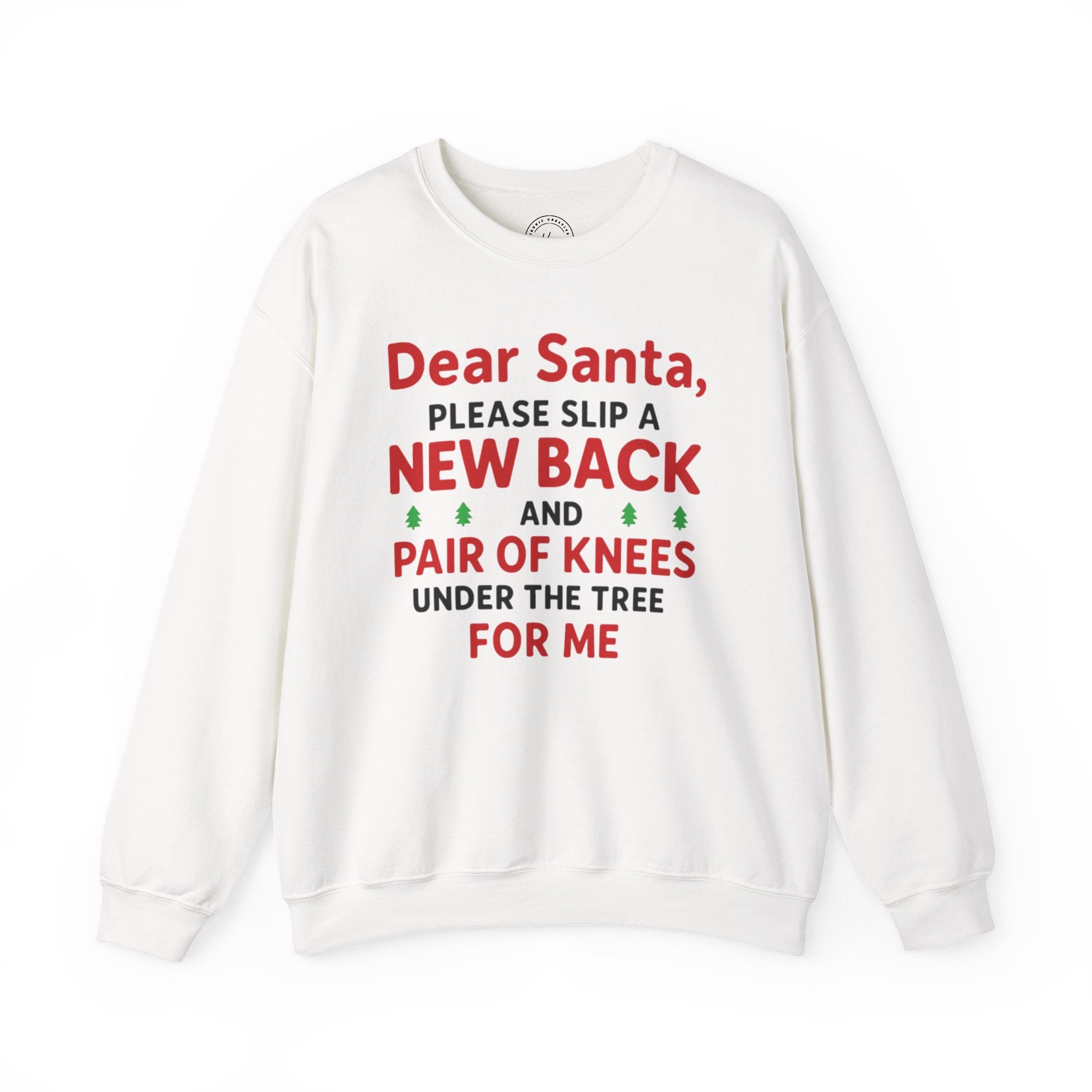 Dear Santa Crewneck Sweatshirt