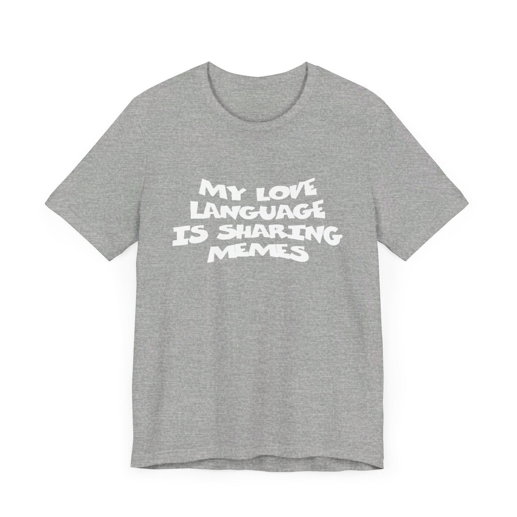 Love Language Tee
