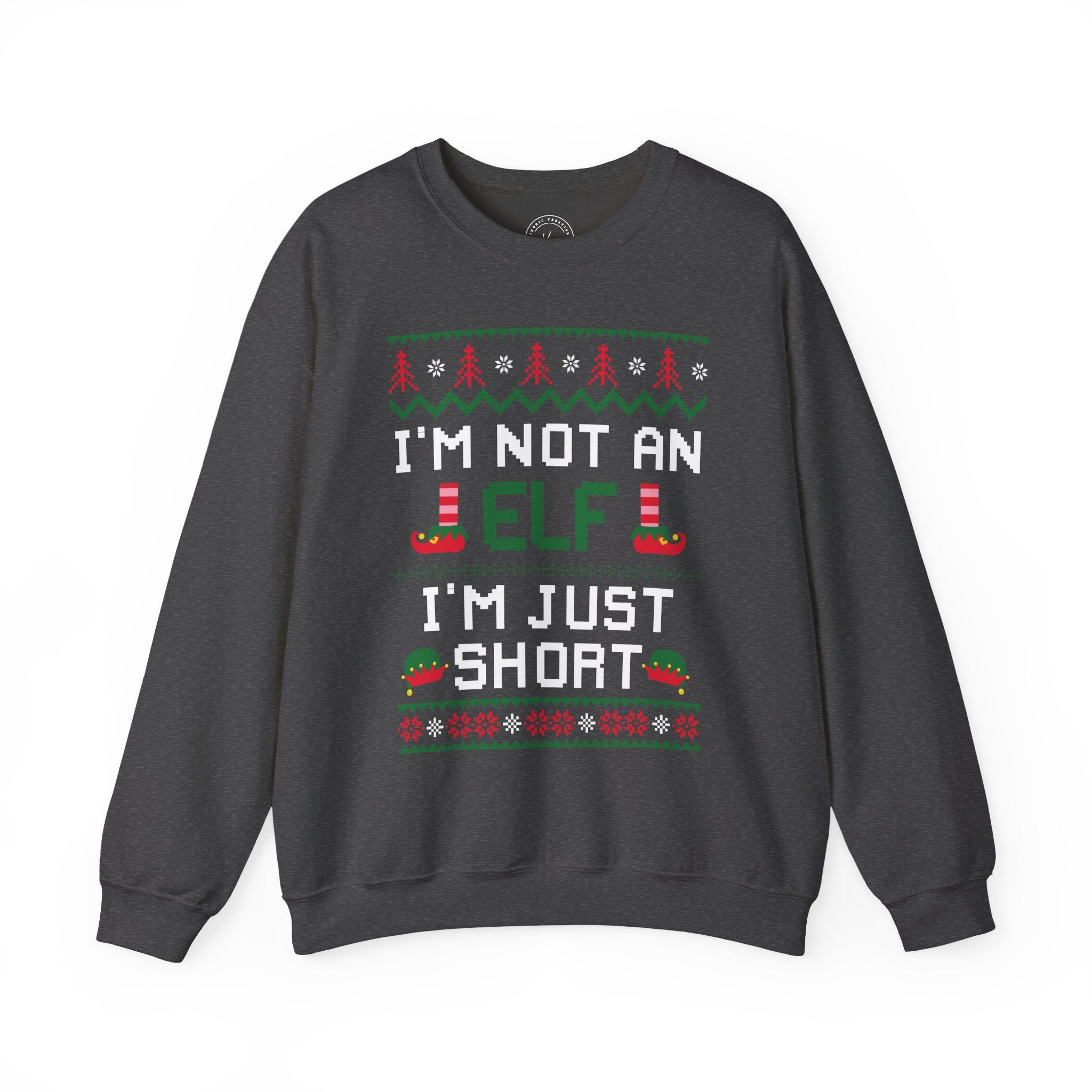 Just Short Unisex Sweatshirt