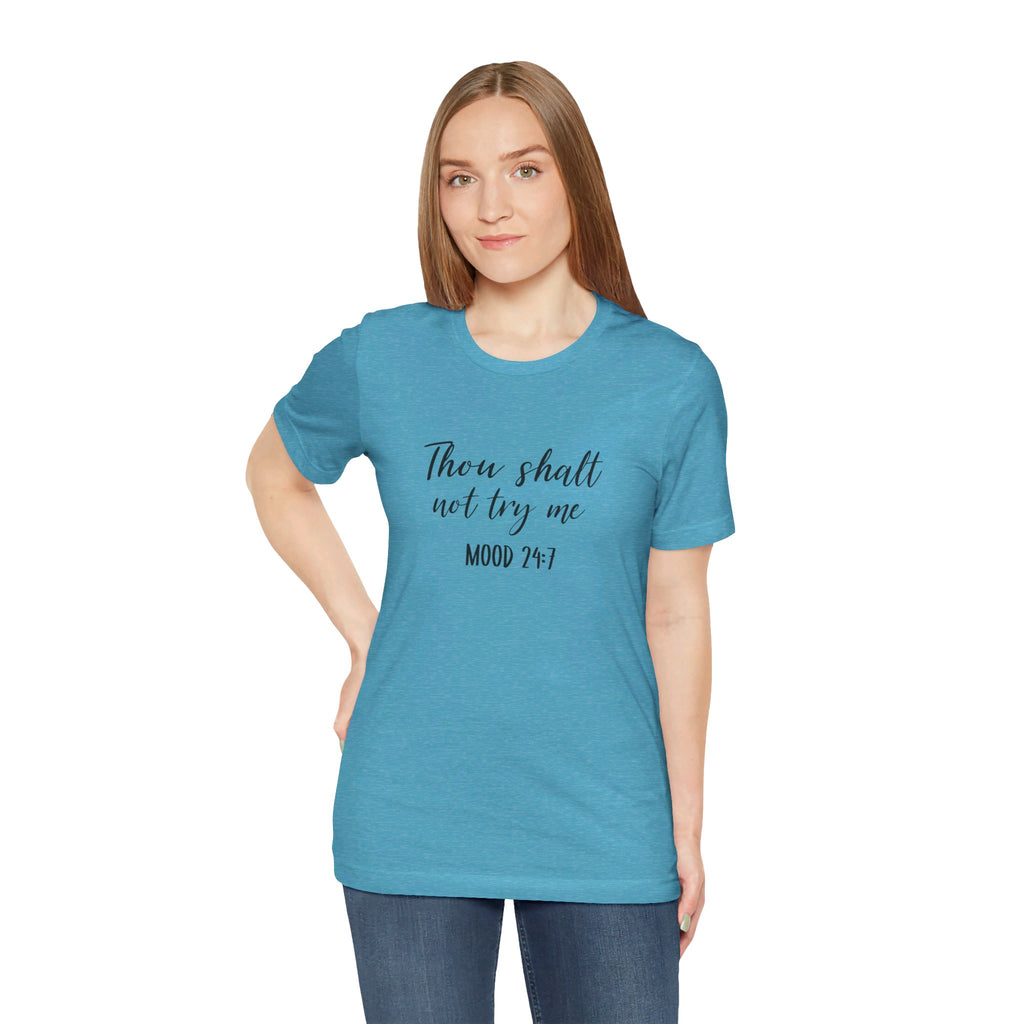 Thou Shalt Not Tee