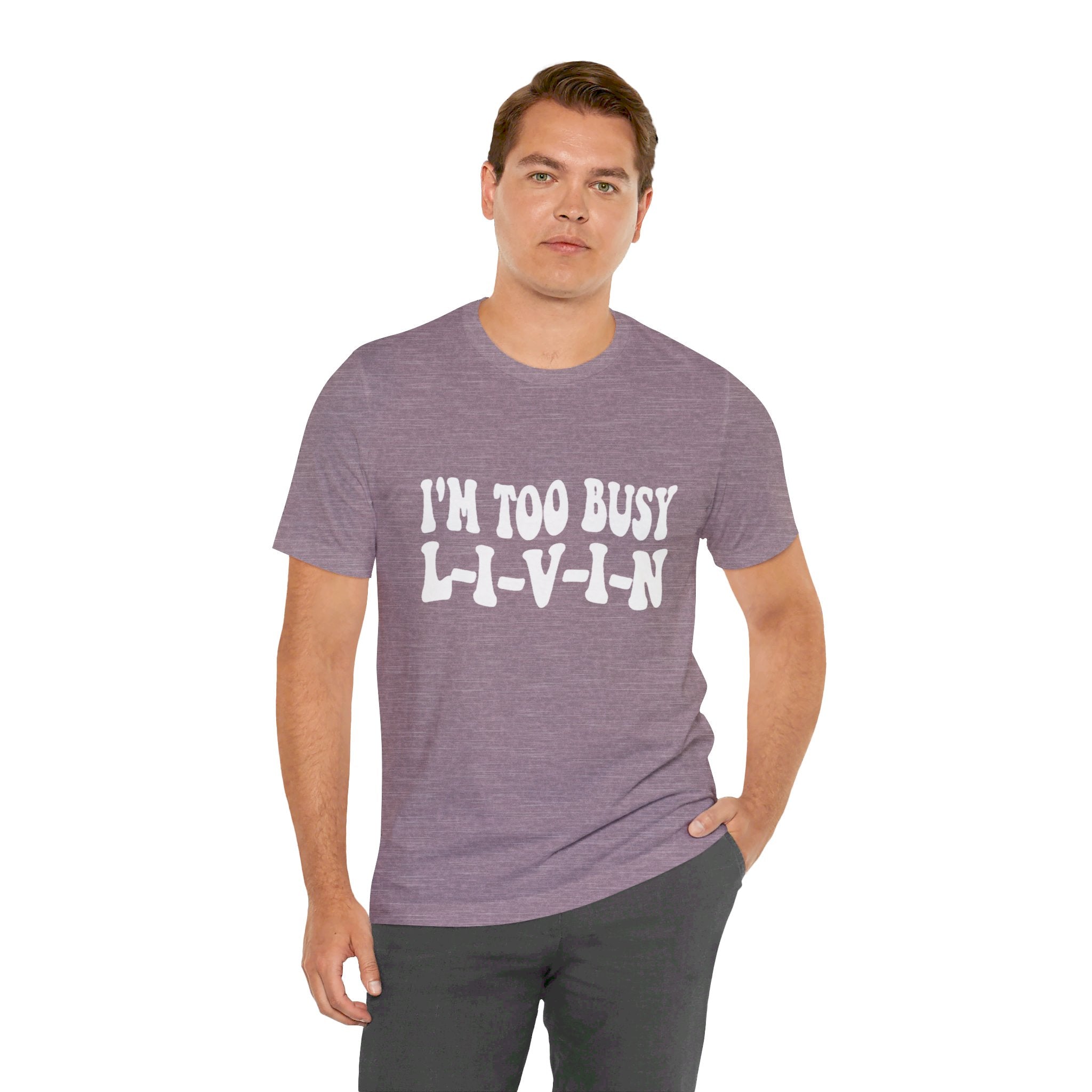 Too Busy Tee