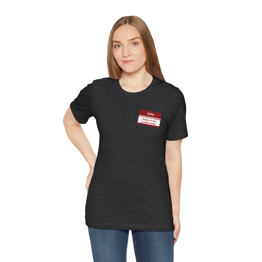 Another Monday Tee