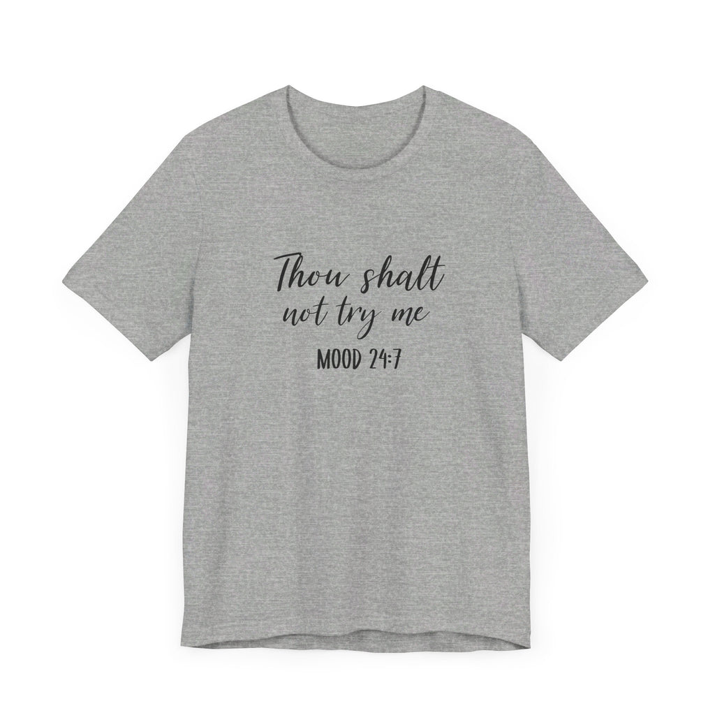 Thou Shalt Not Tee