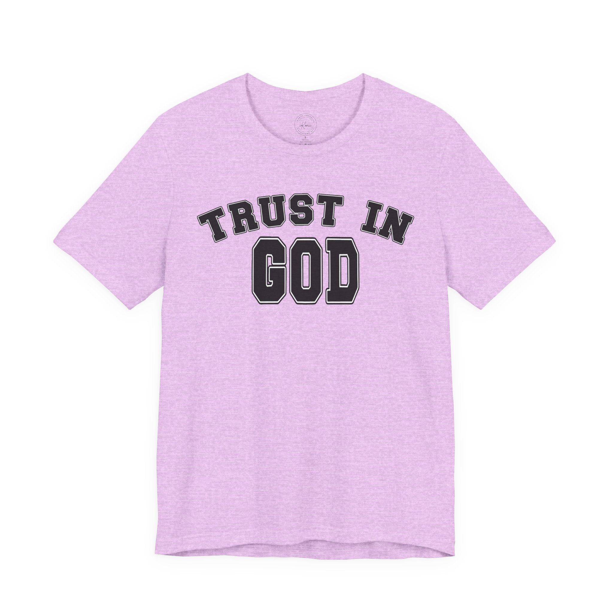 Trust In God Unisex T-shirt