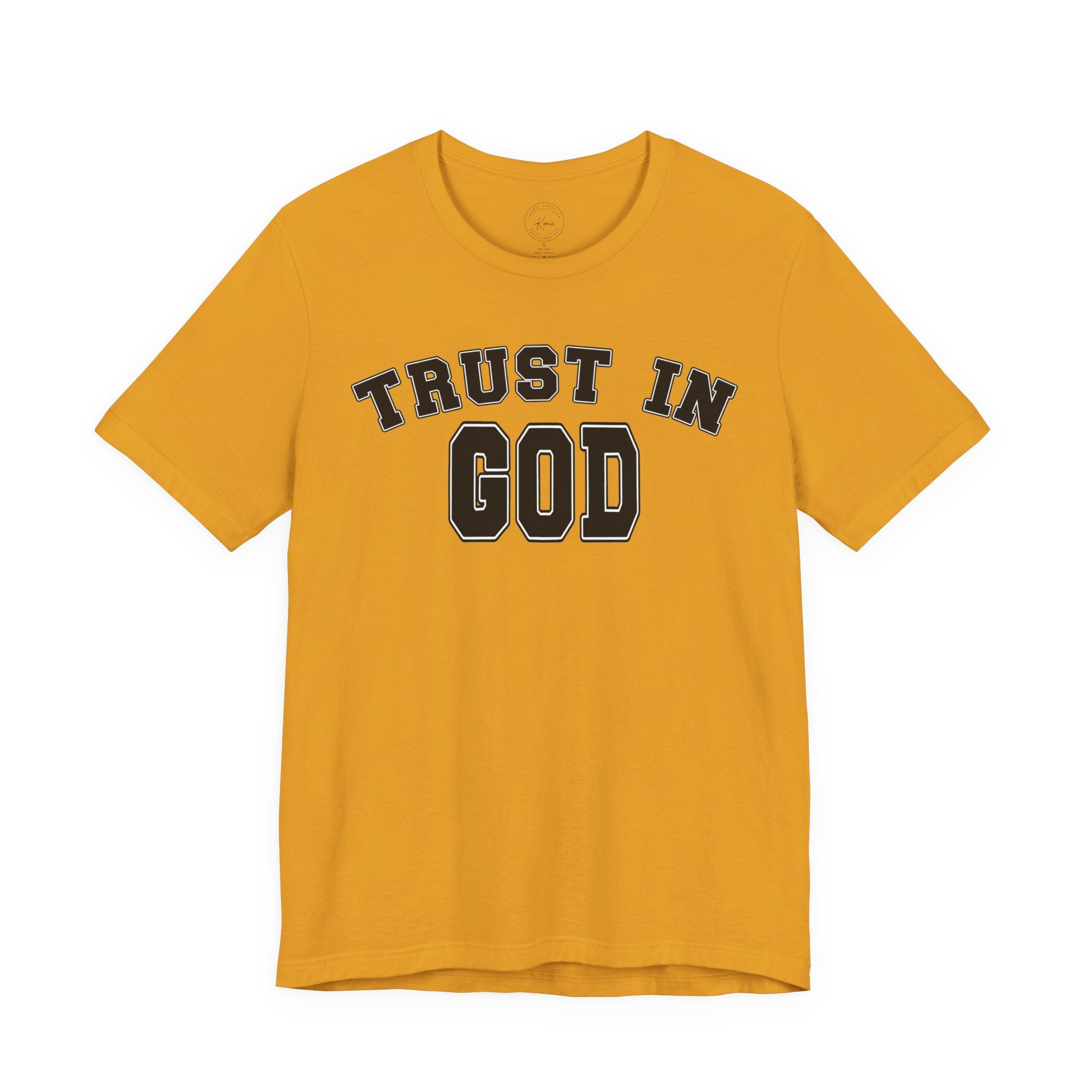 Trust In God Unisex T-shirt