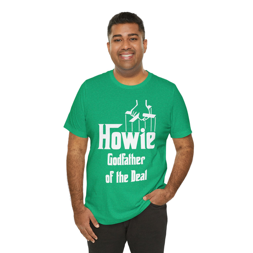Godfather Howie Unisex T-shirt