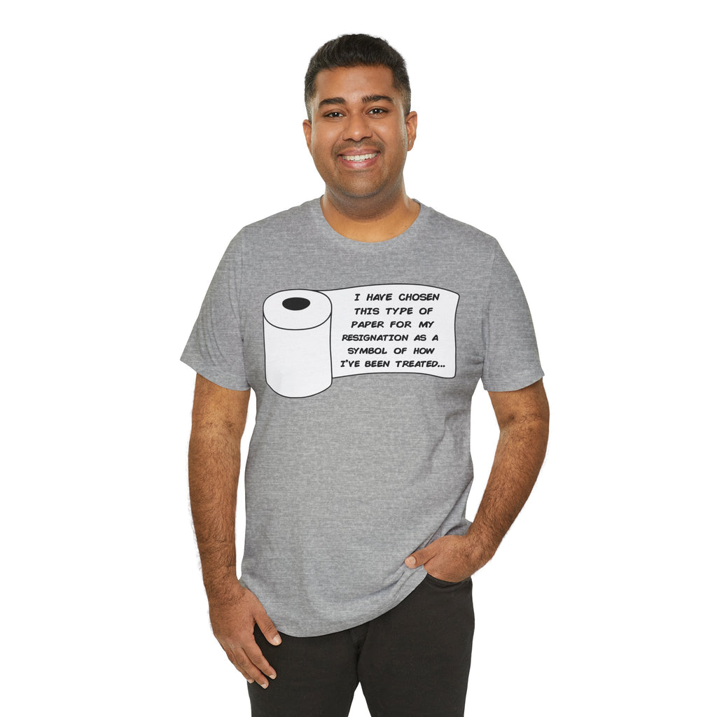 Resignation Unisex T-Shirt