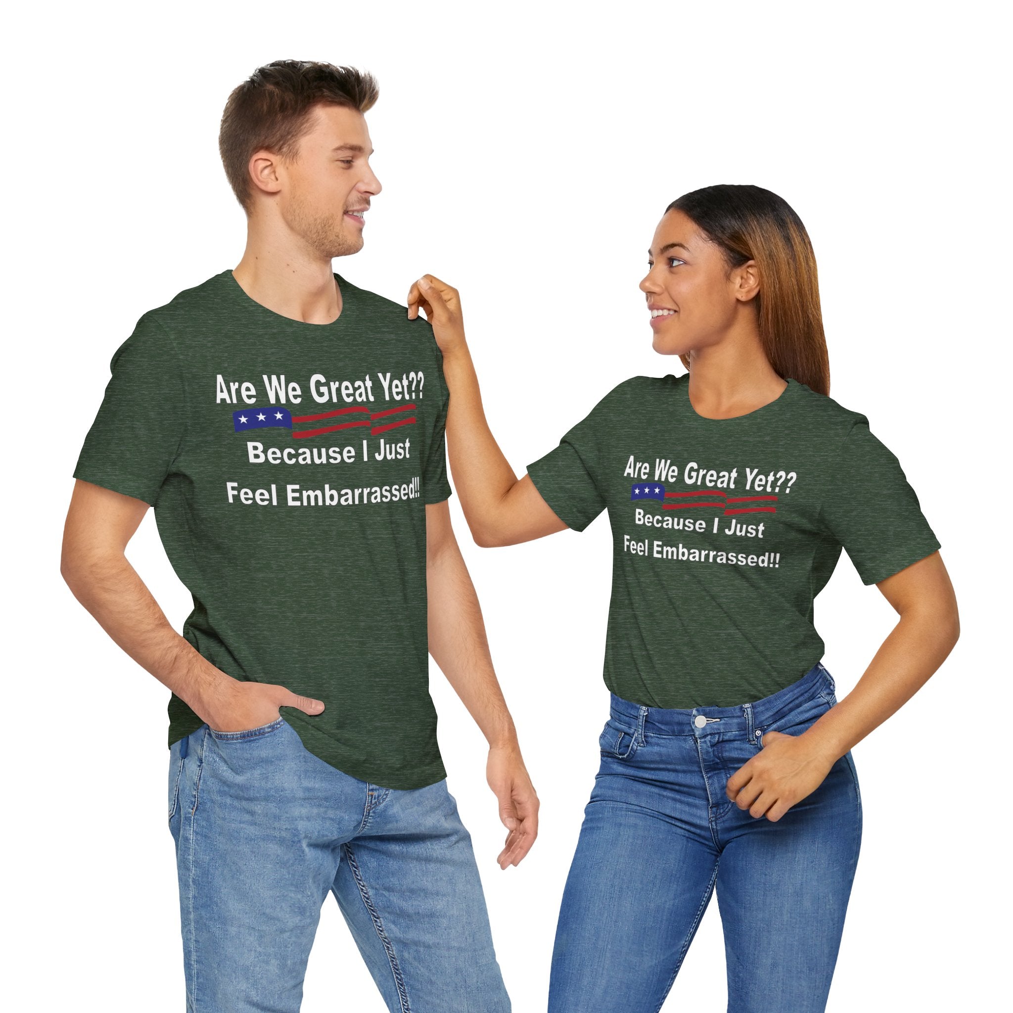 Great Yet? Short Sleeve Tee
