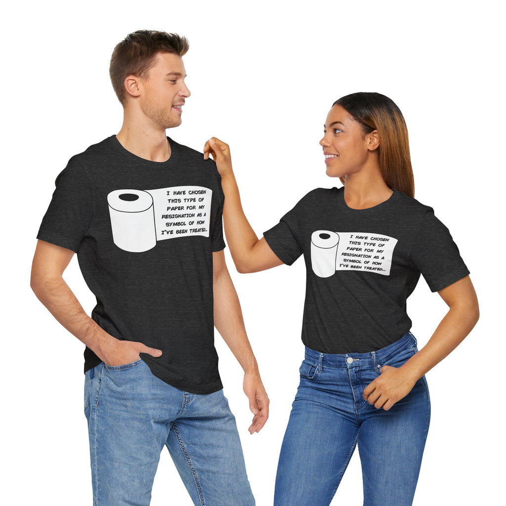 Resignation Unisex T-Shirt
