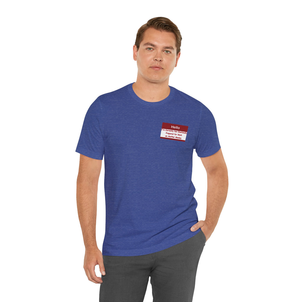 Another Monday Tee