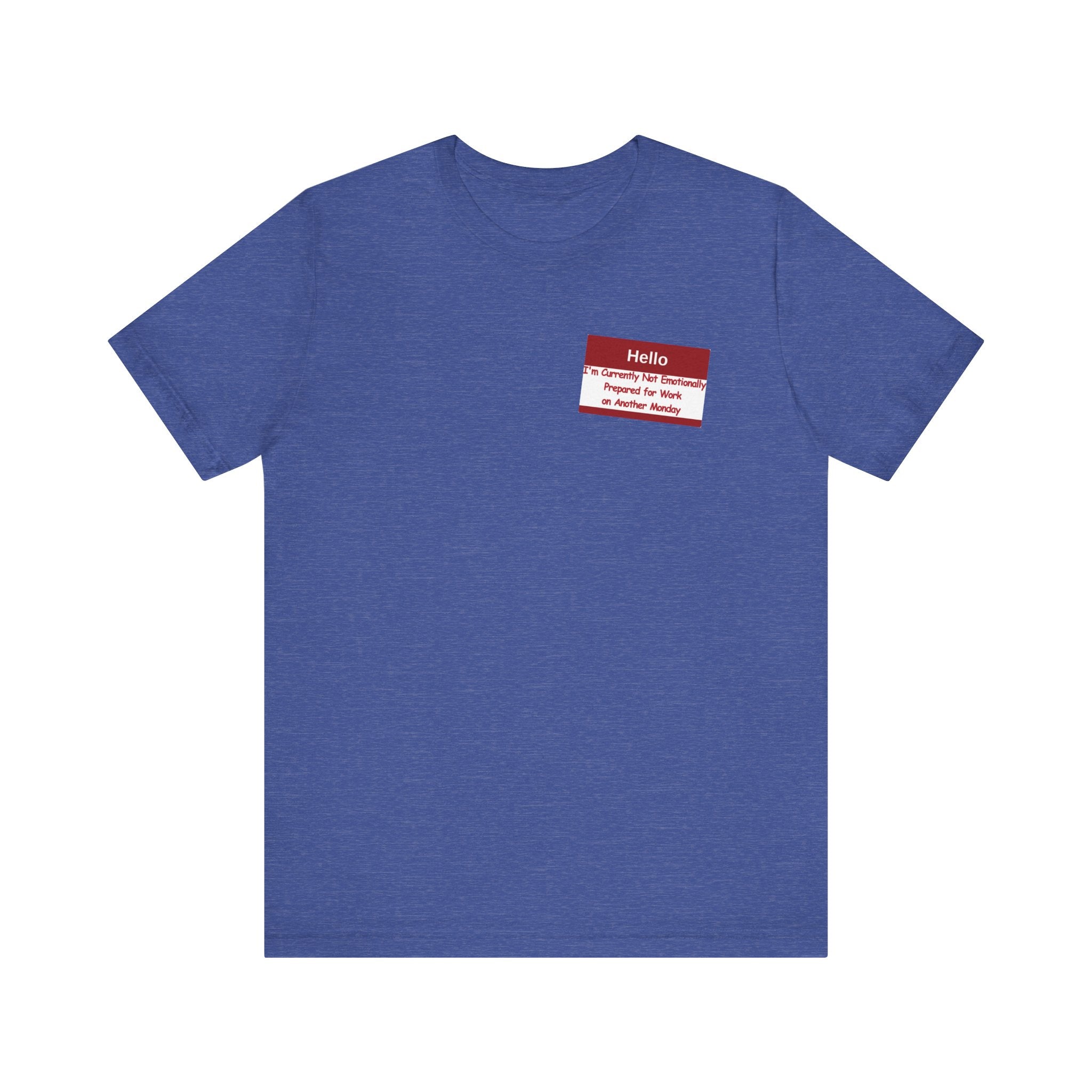 Another Monday Tee