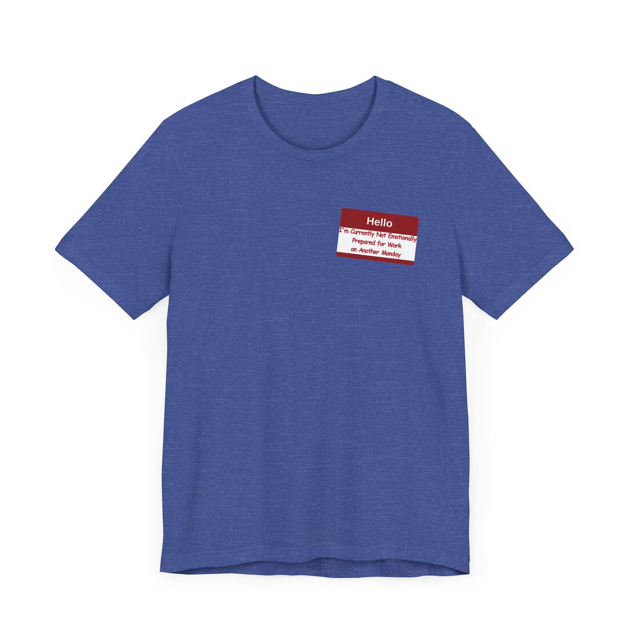 Another Monday Tee