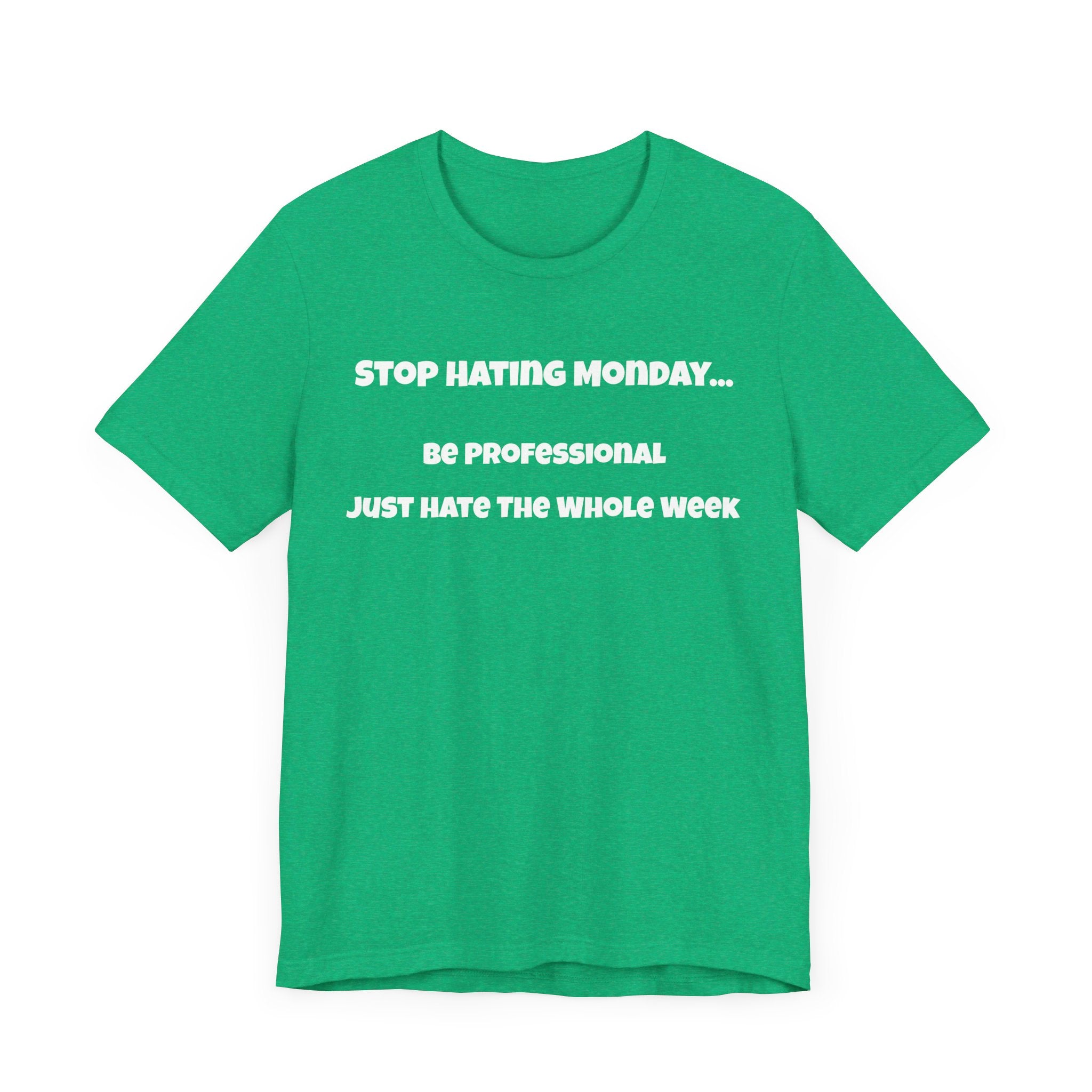 Monday's Tee