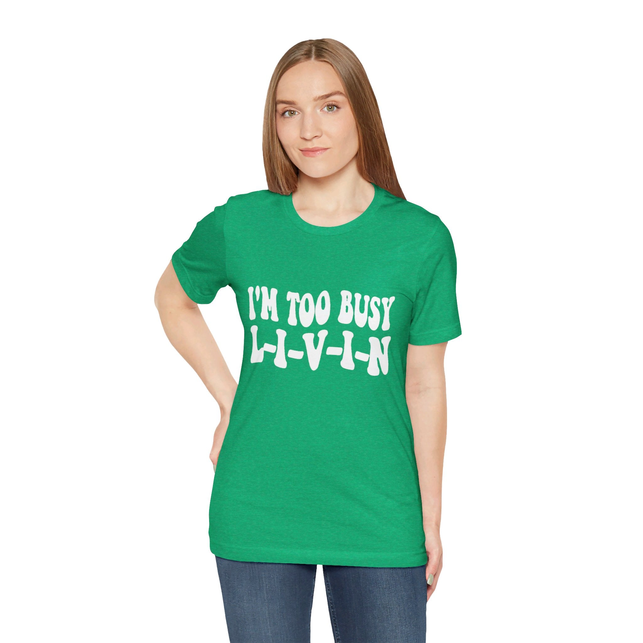 Too Busy Tee