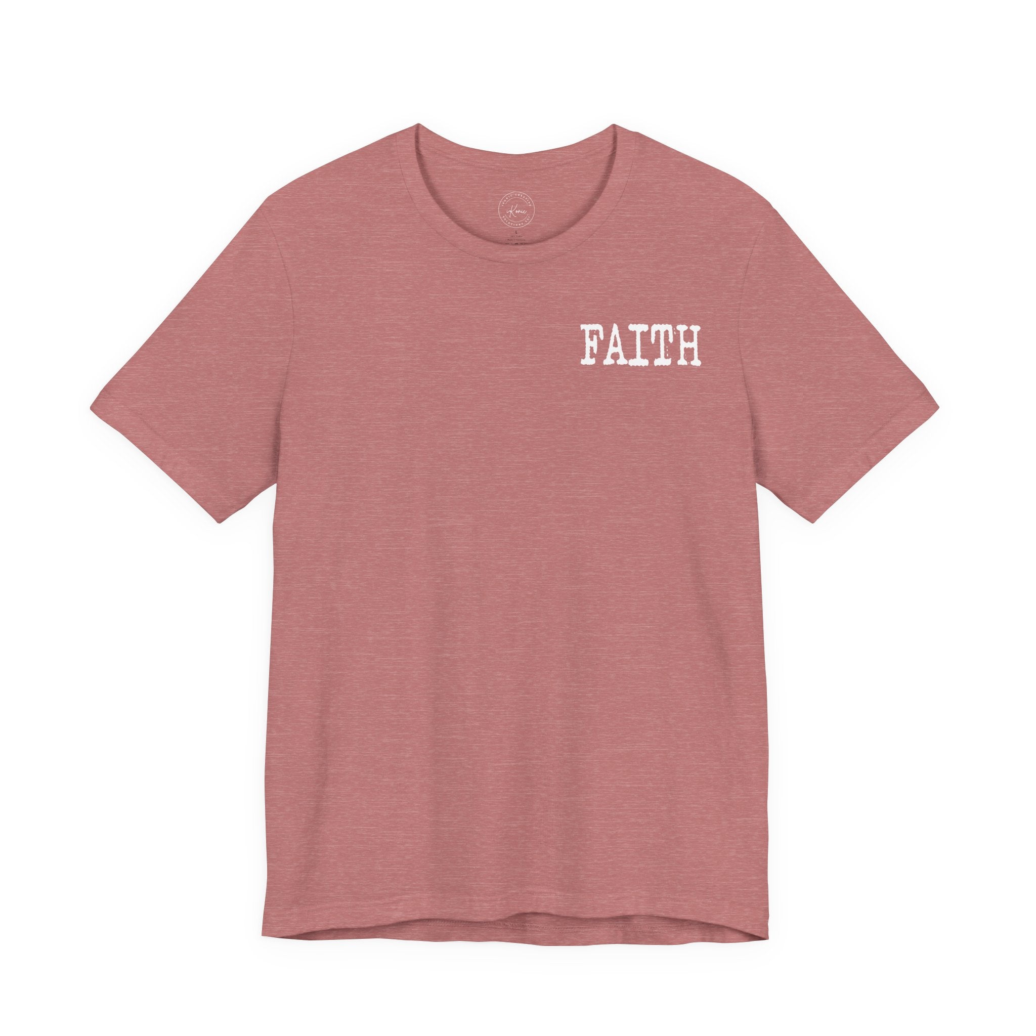 Faith Unisex T-shirt