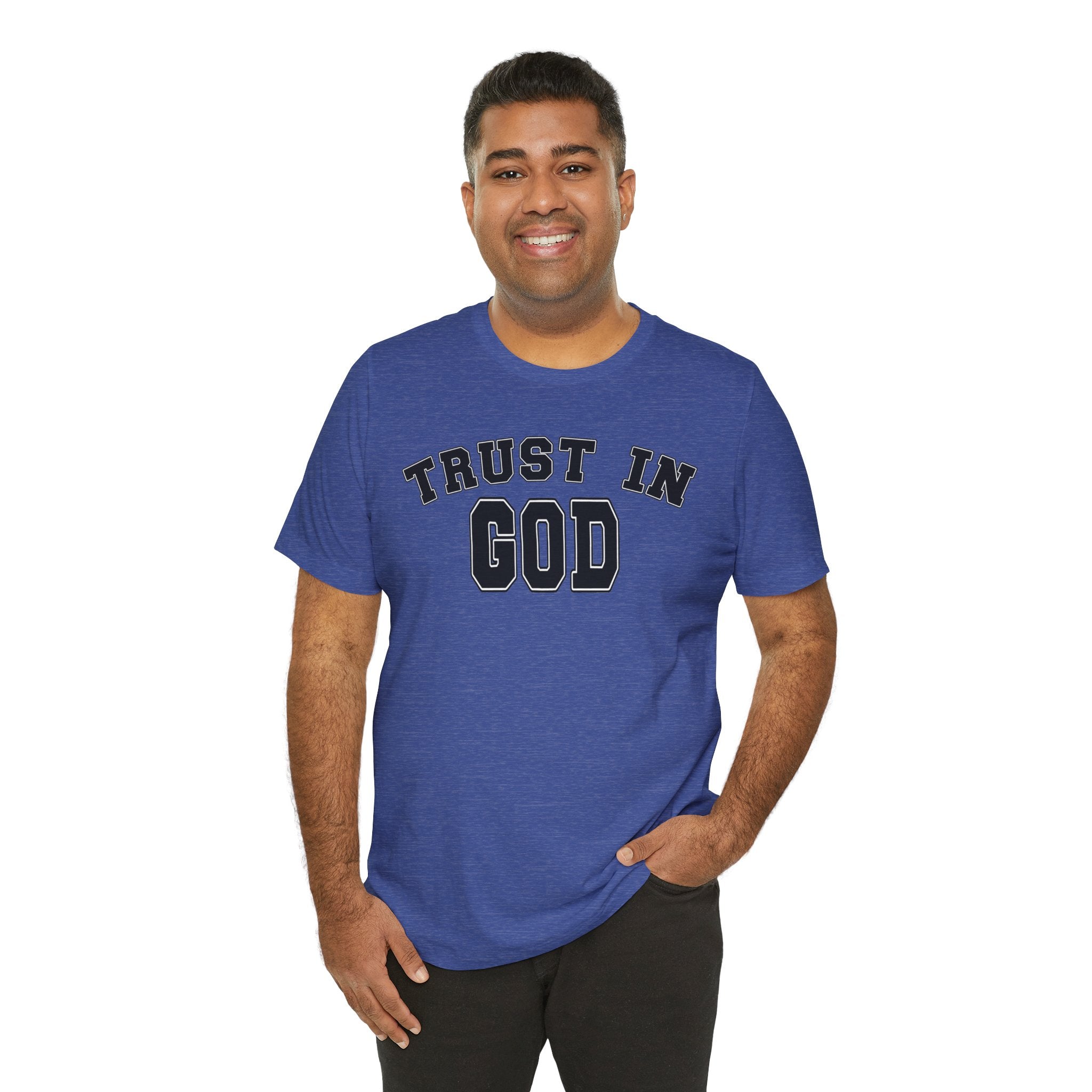 Trust In God Unisex T-shirt