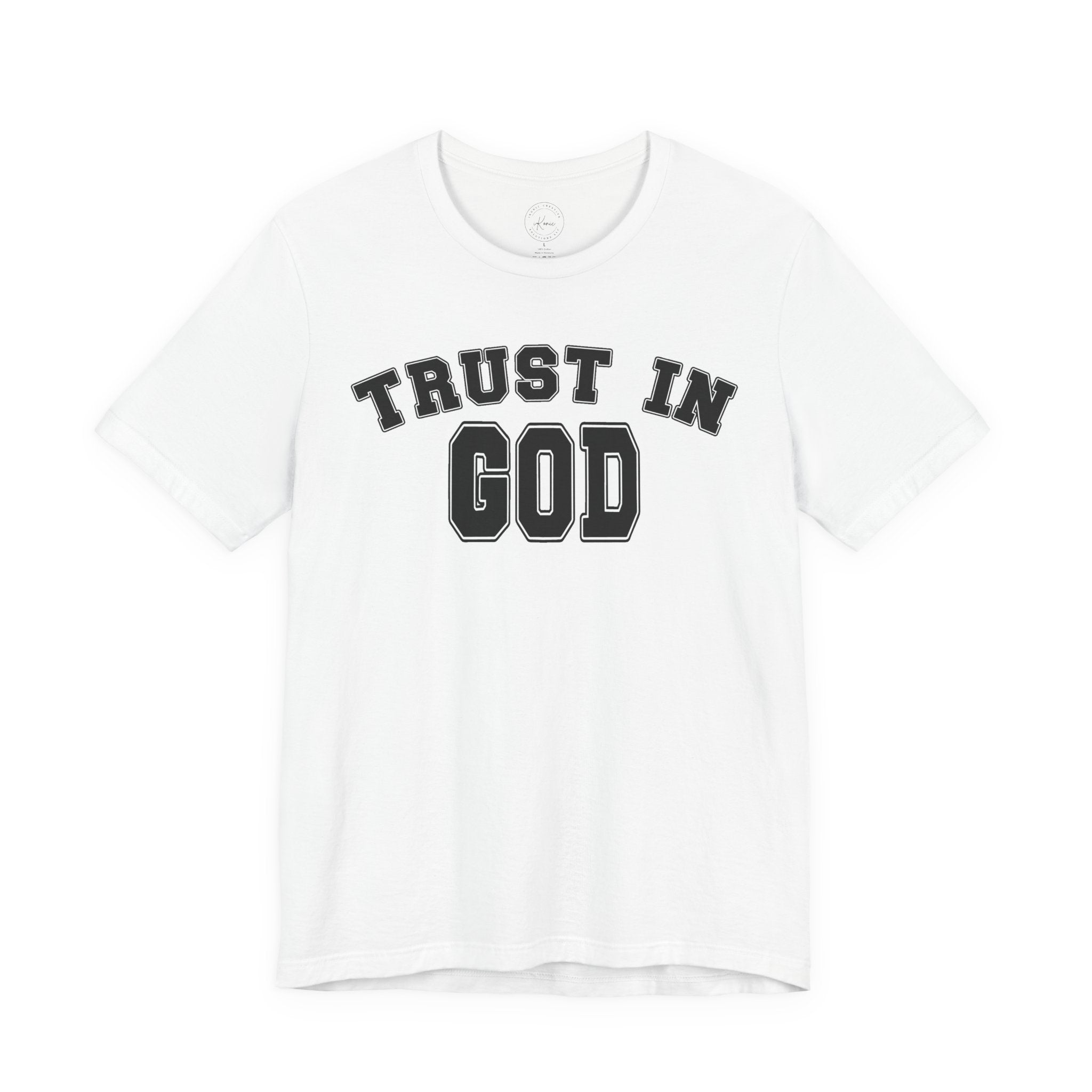 Trust In God Unisex T-shirt