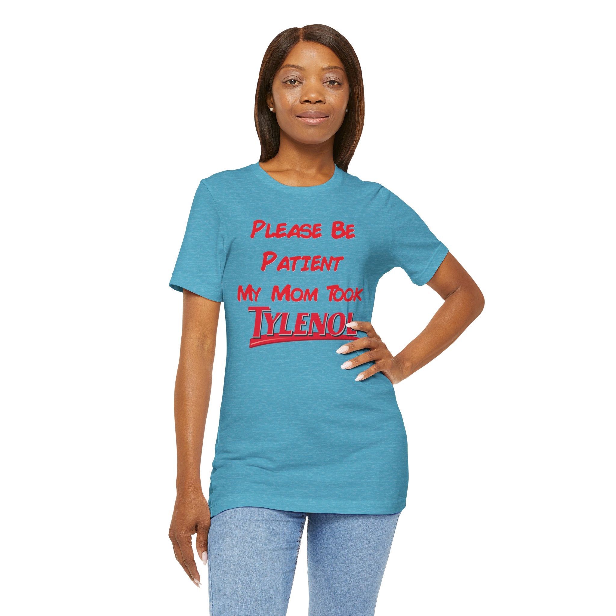 Unisex Patience T-Shirt