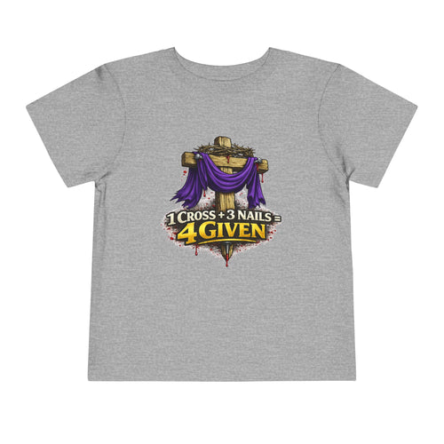 4Given Toddler T-Shirt