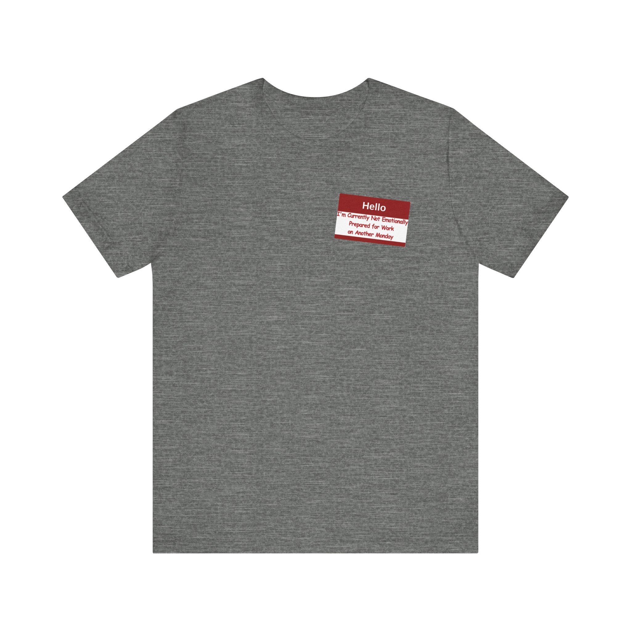 Another Monday Tee