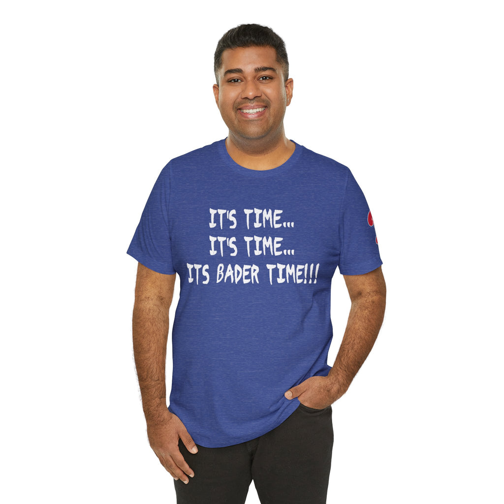 Bader Time Unisex T-shirt