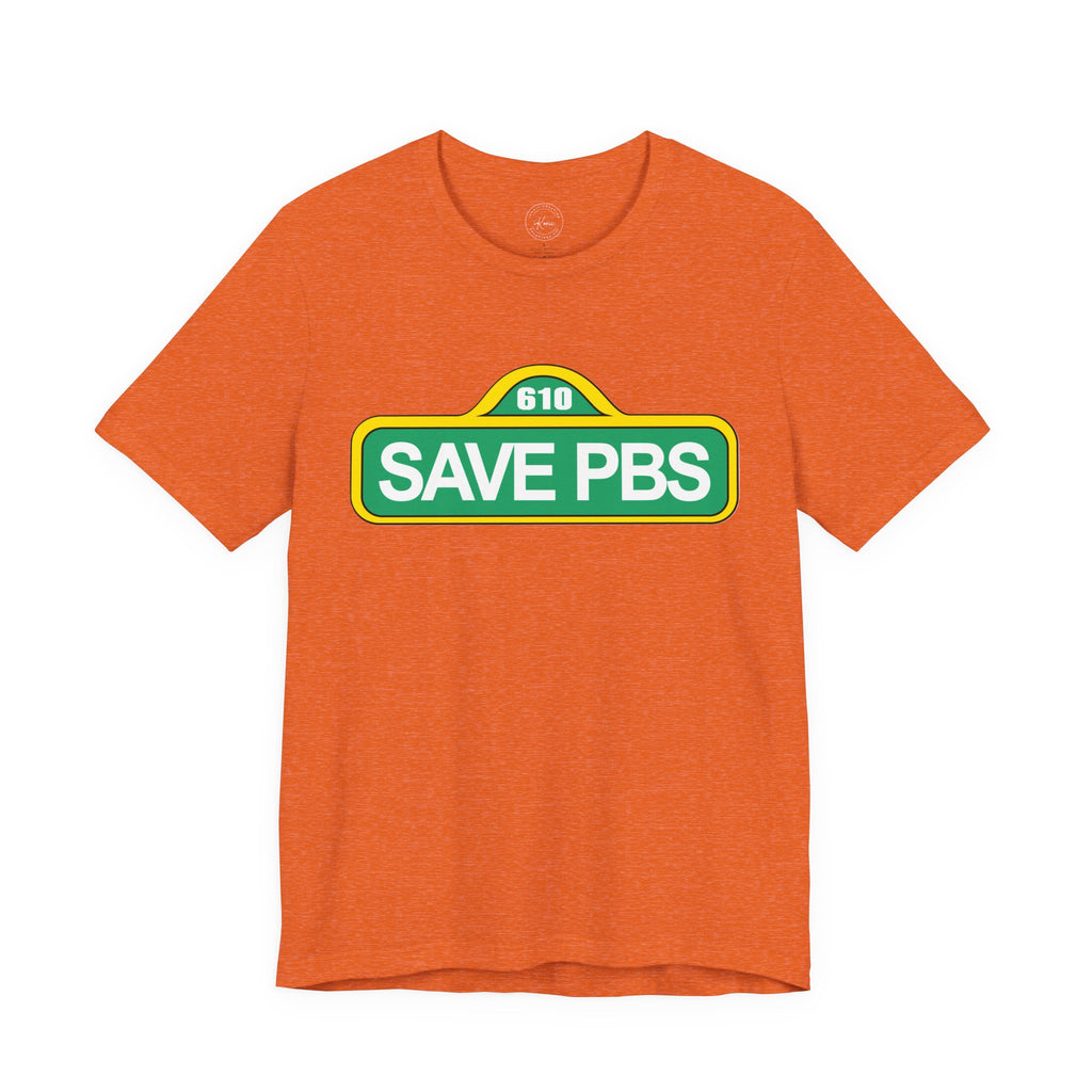 Save PBS Unisex T-Shirt