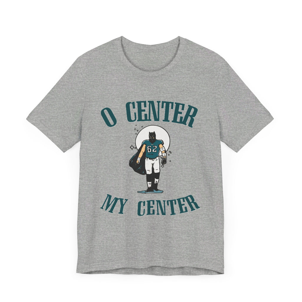 O Center My Center Tee