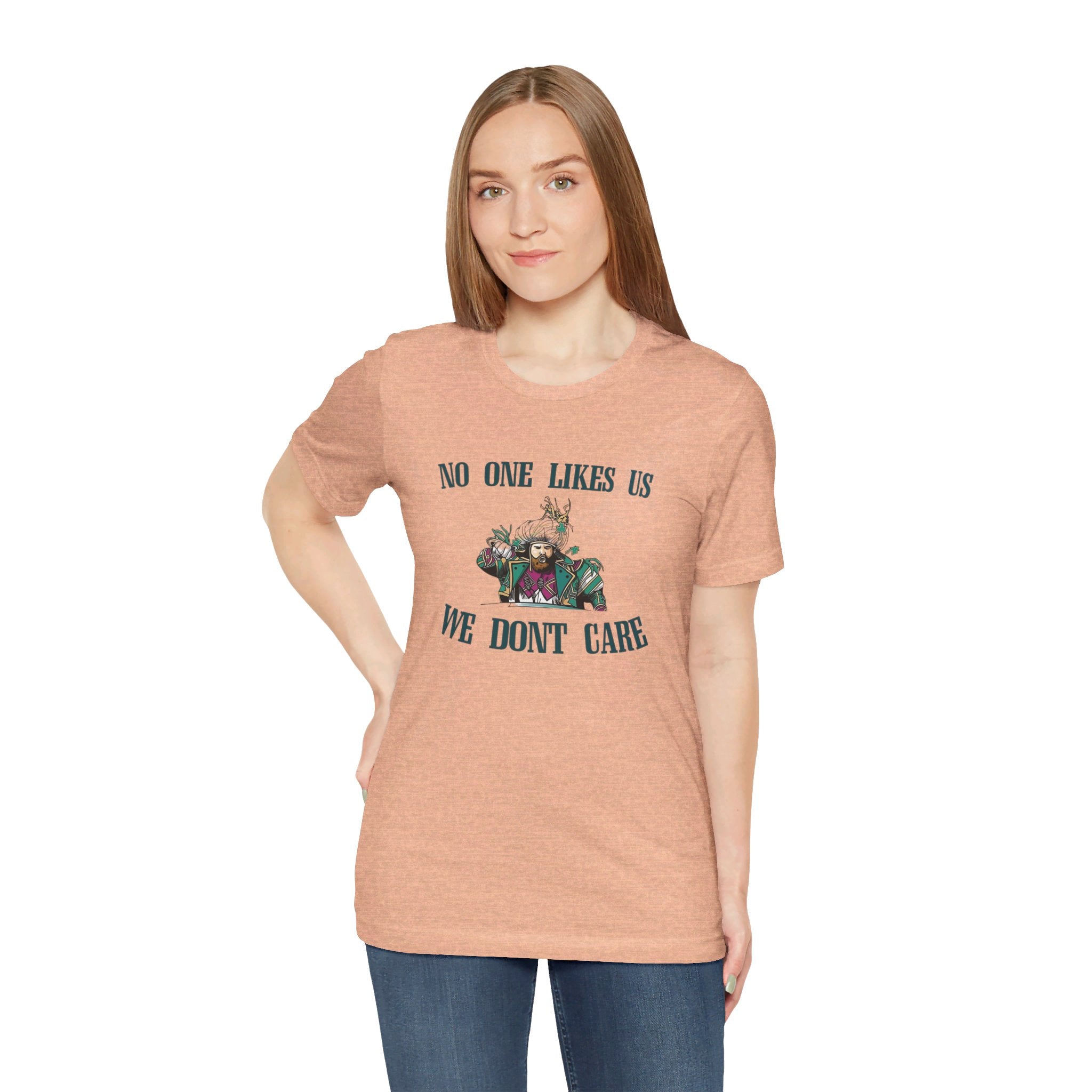 No One Likes Us Tee