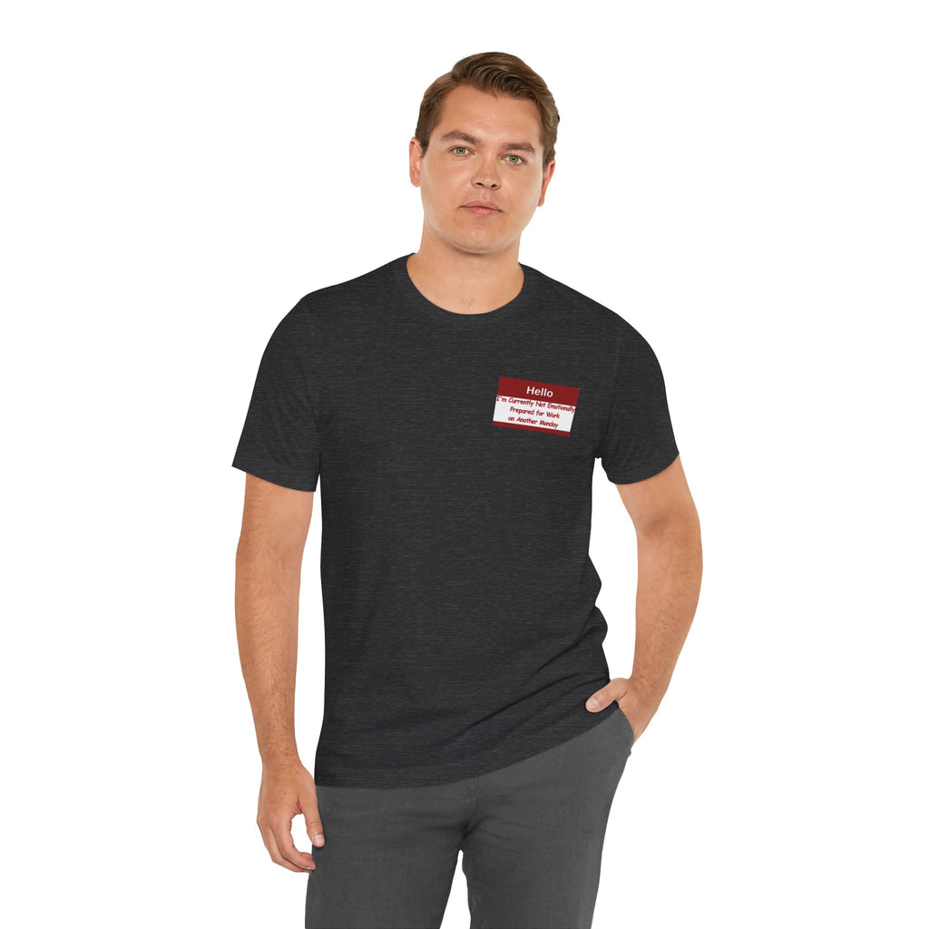 Another Monday Tee