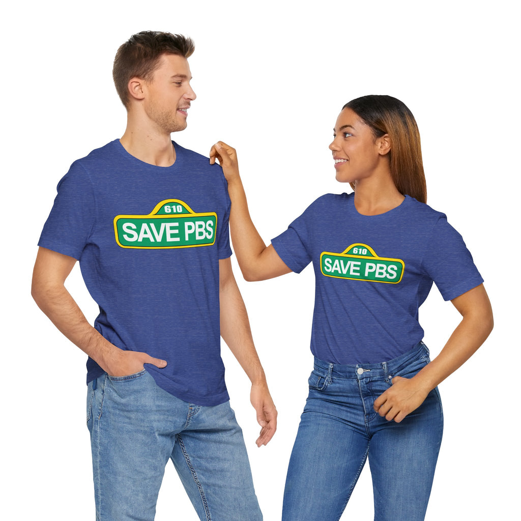 Save PBS Unisex T-Shirt