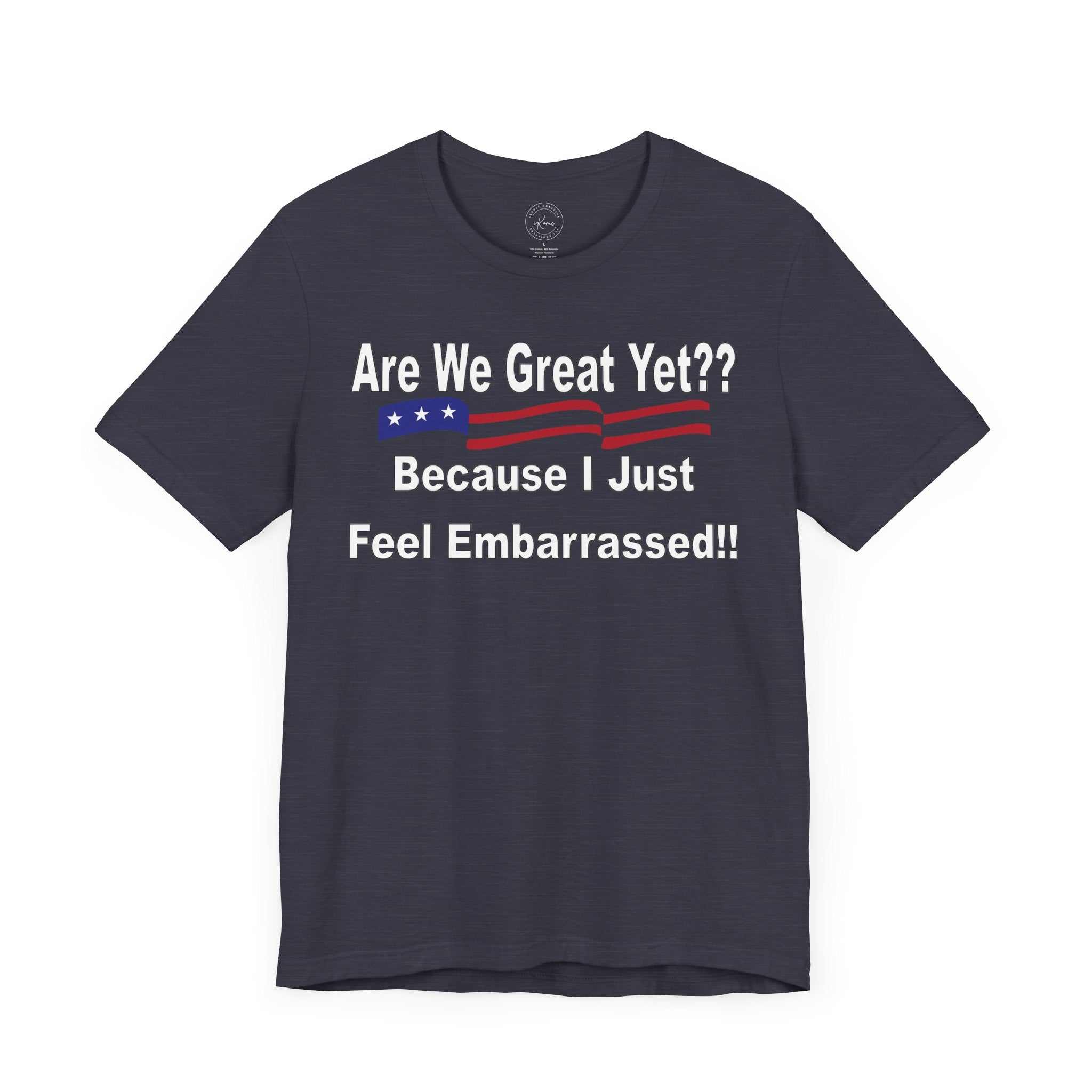 Great Yet? Short Sleeve Tee