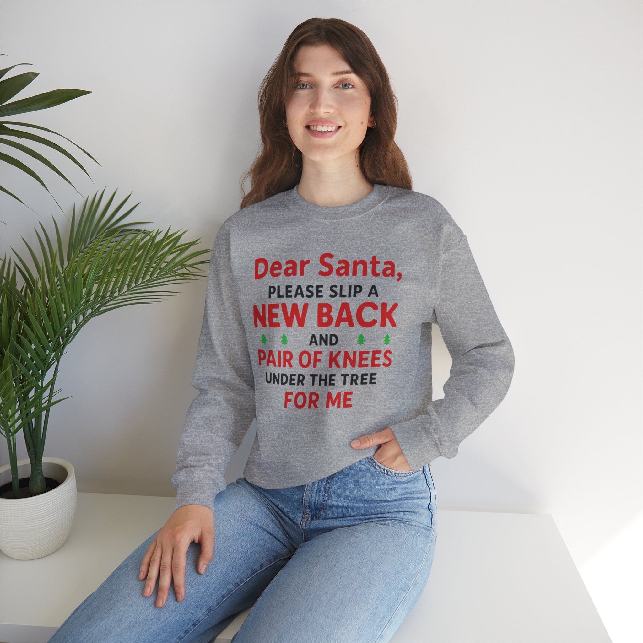 Dear Santa Crewneck Sweatshirt