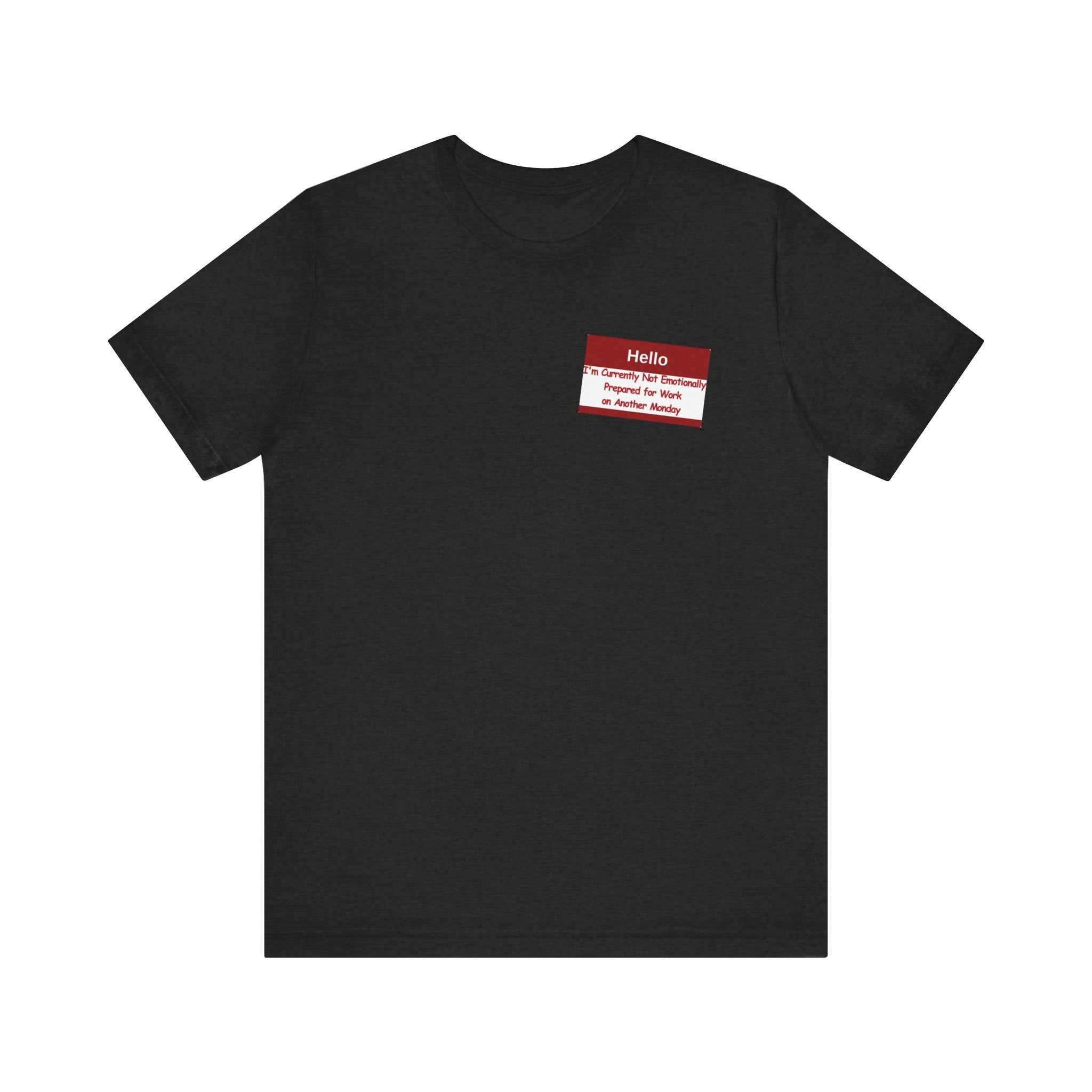 Another Monday Tee