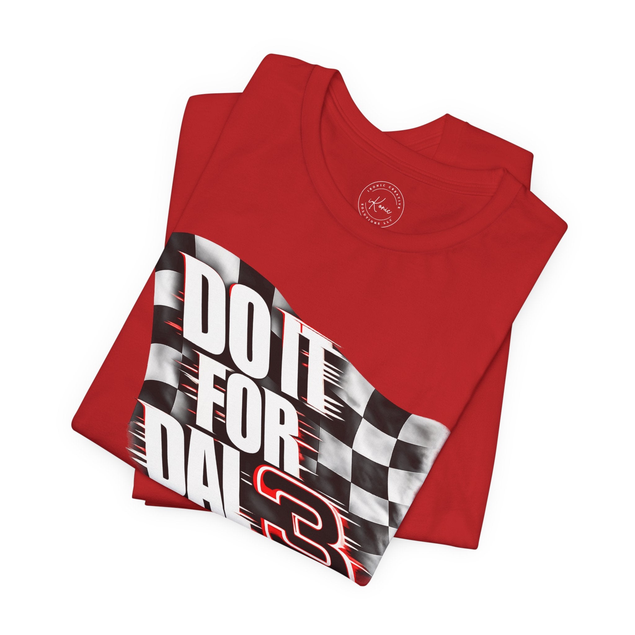 Do It For Dale Unisex T-Shirt