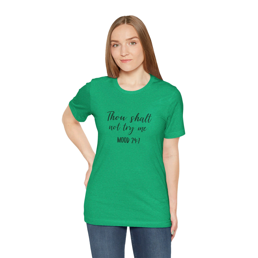 Thou Shalt Not Tee