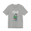 Hugs For Everyone Tee