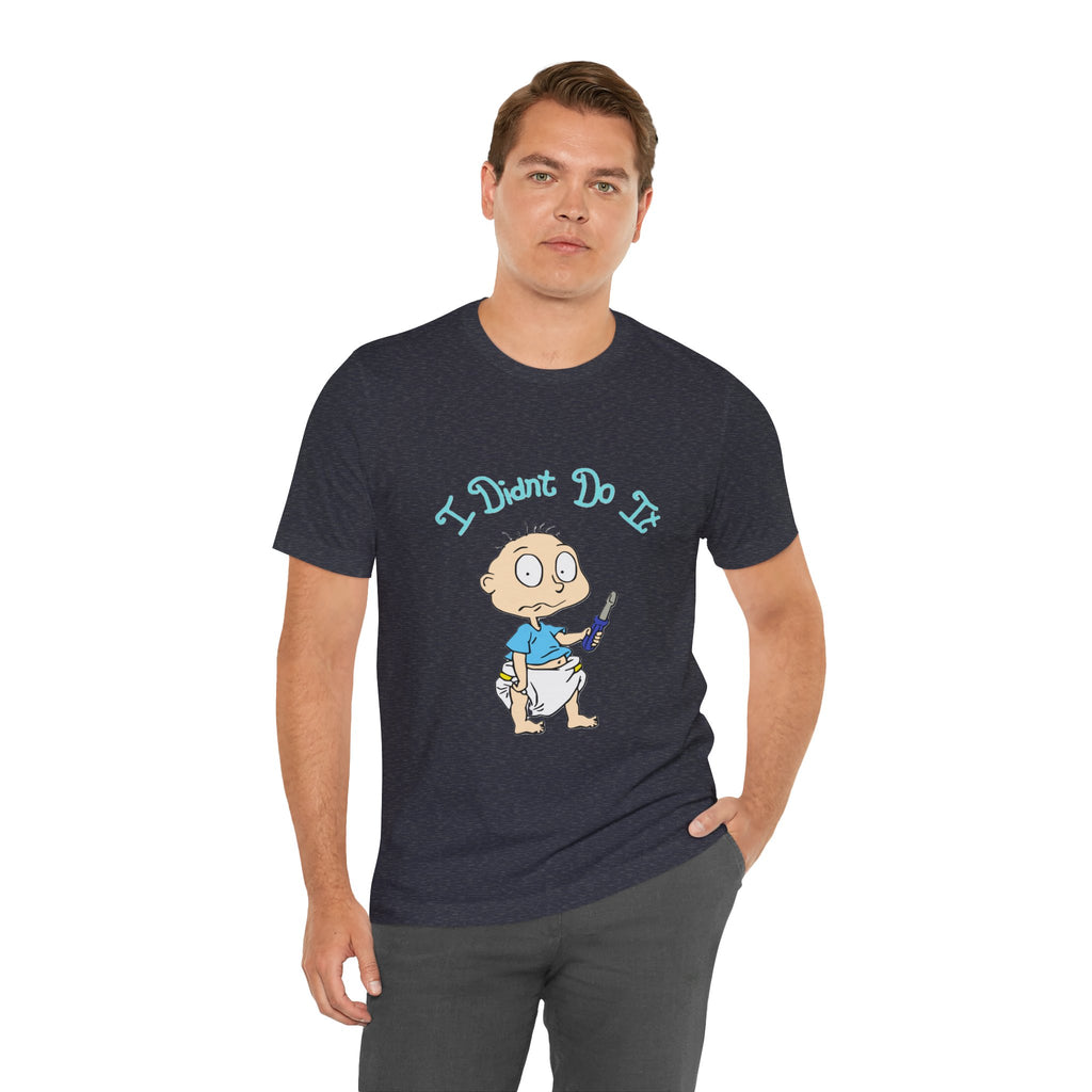Tommy Didn't Do It Tee