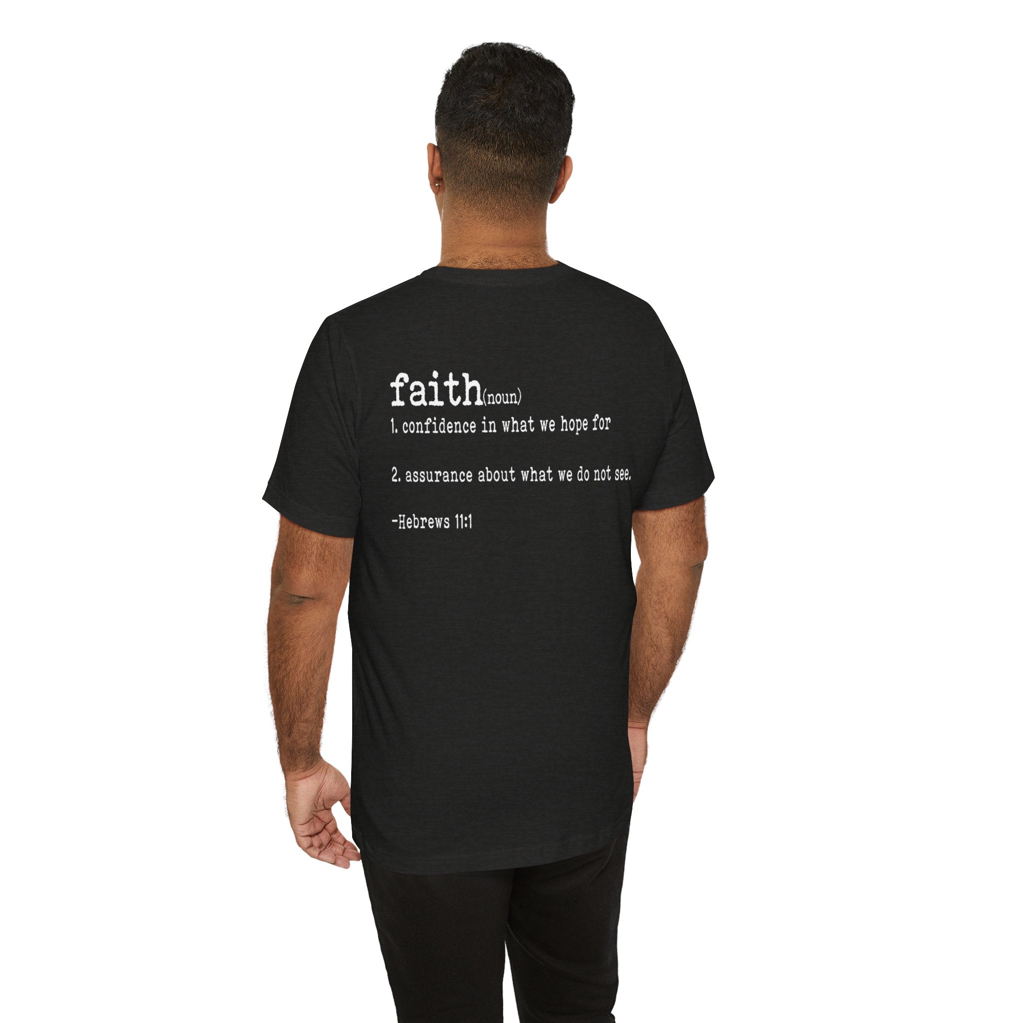 Faith Unisex T-shirt