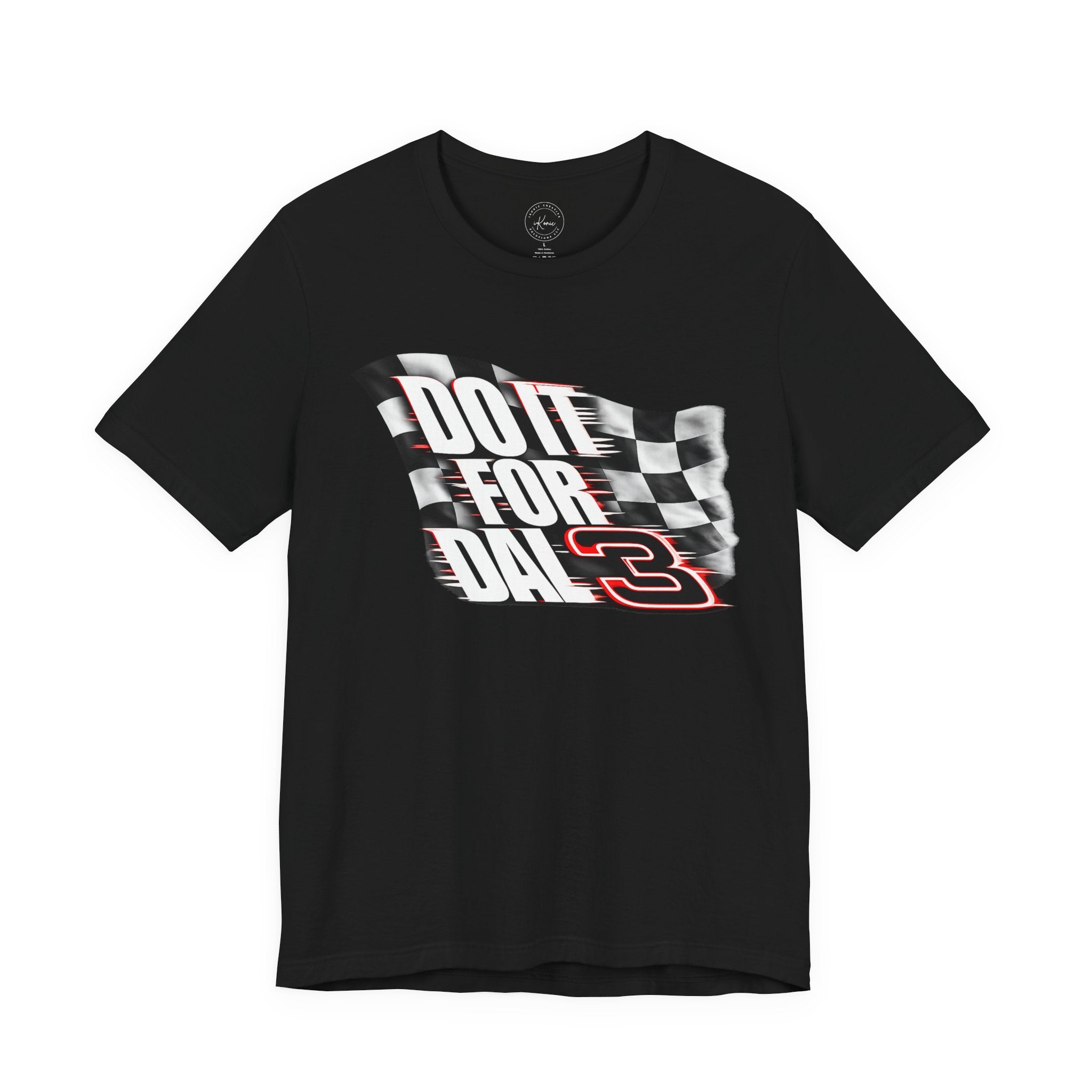 Do It For Dale Unisex T-Shirt