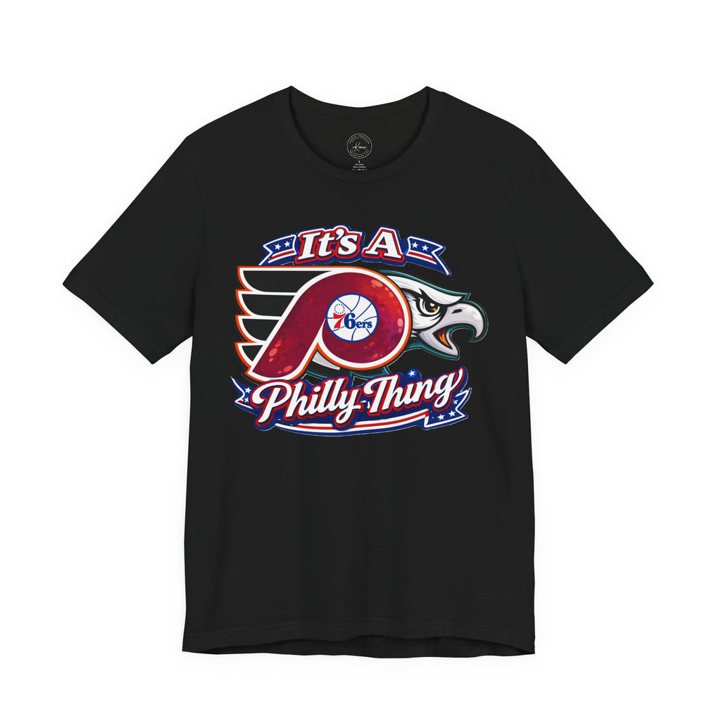 It's A Philly Thing Unisex T-Shirt