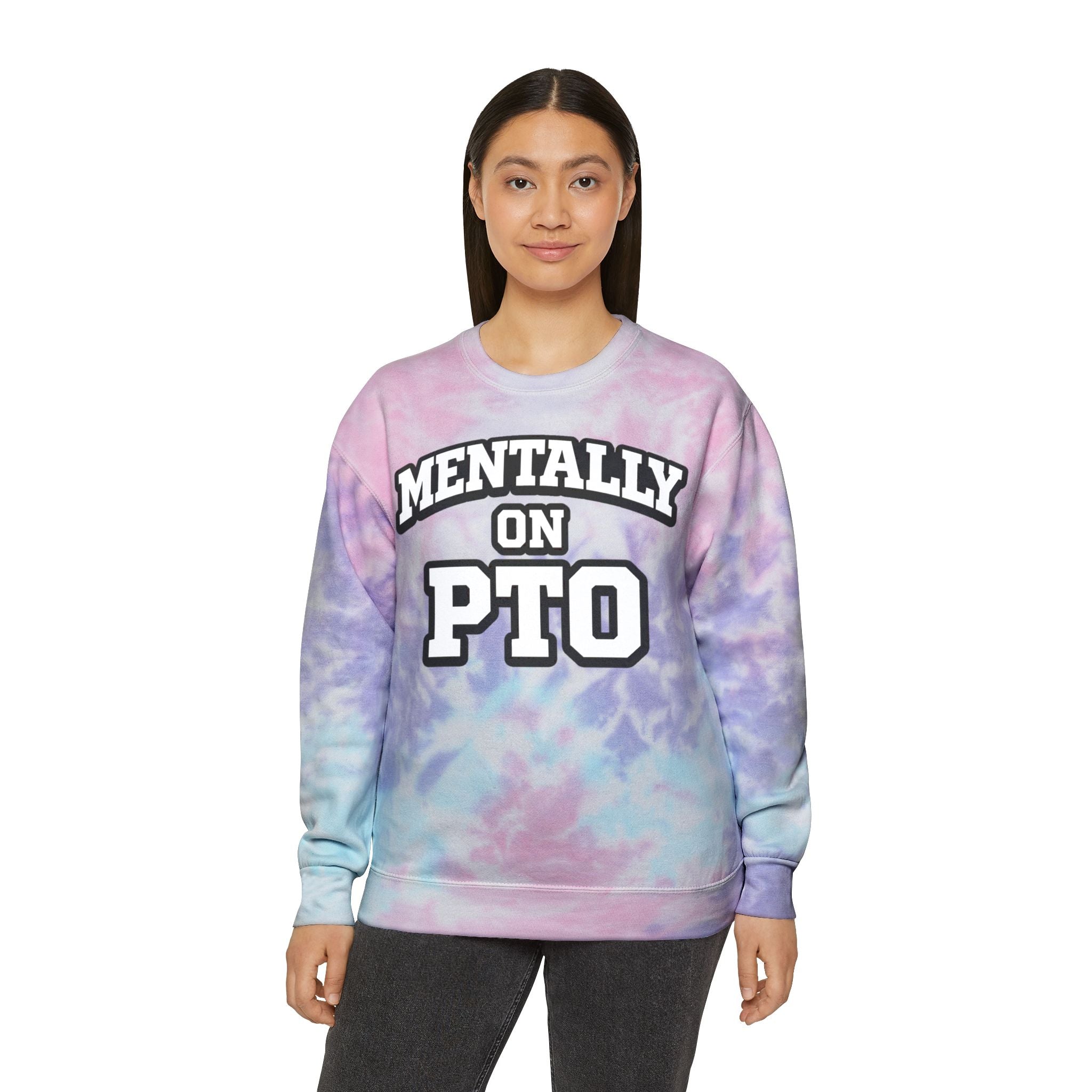 PTO Tie-Dye Sweatshirt