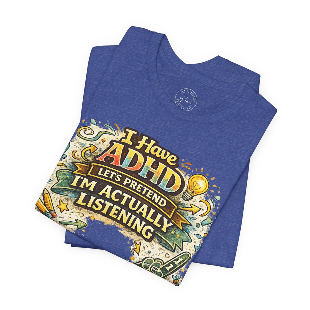 ADHD Unisex T-shirt