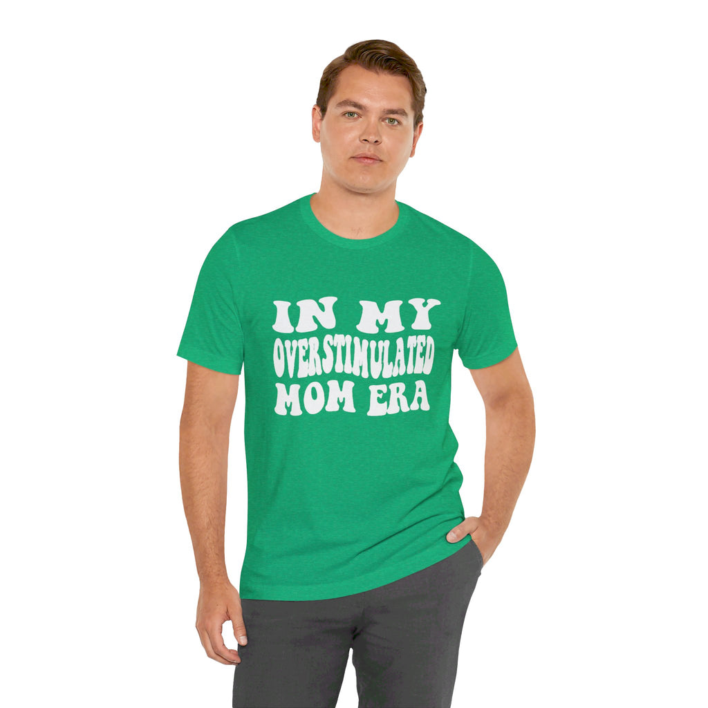 Overstimulated Tee