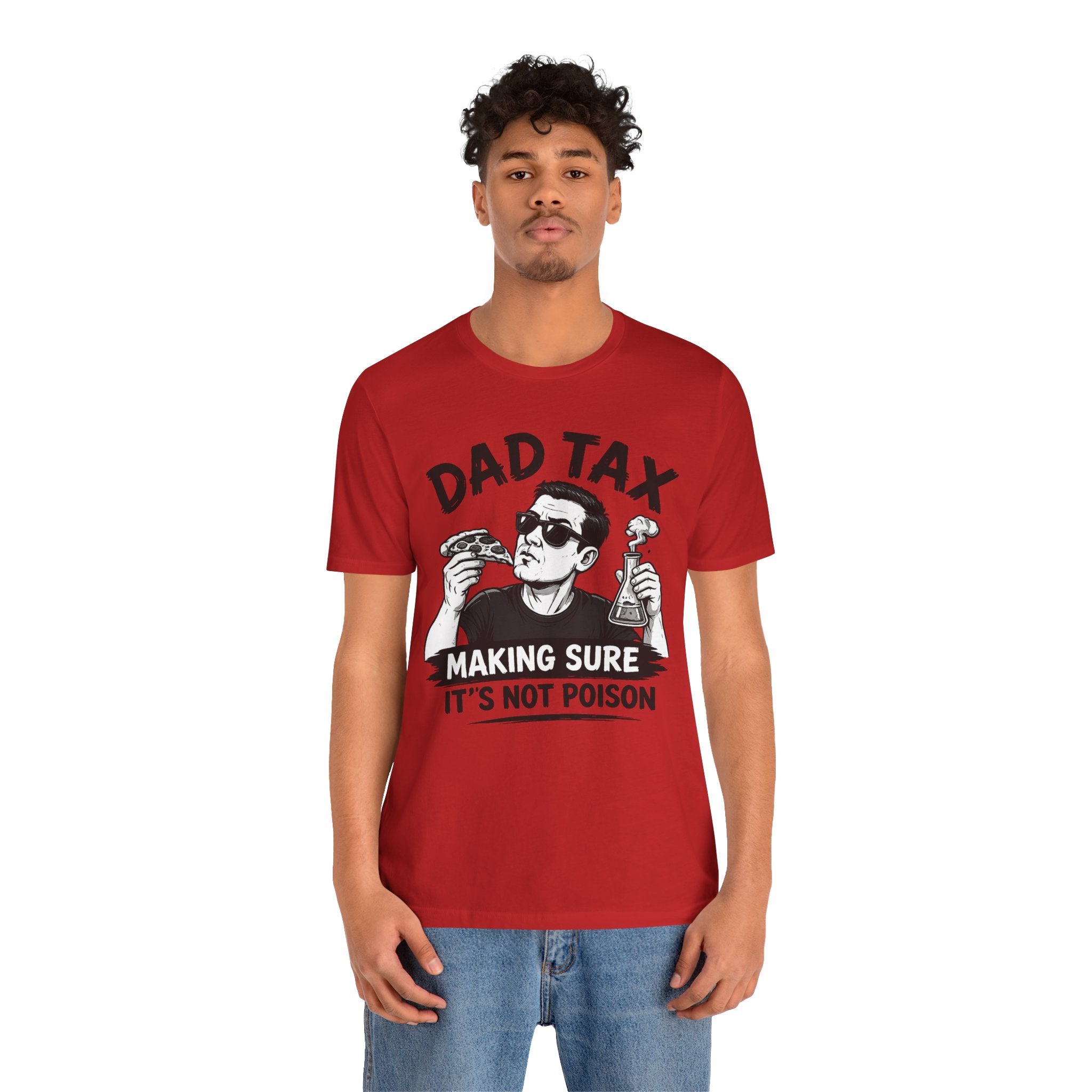 Dad Tax T-shirt
