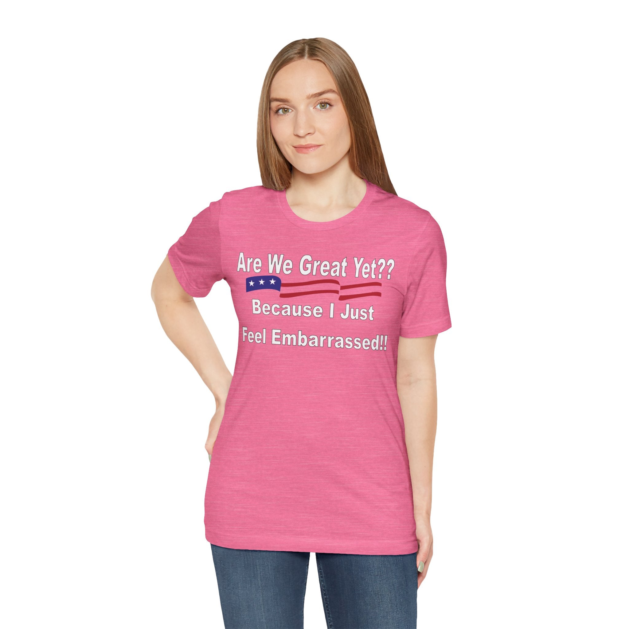 Great Yet? Short Sleeve Tee