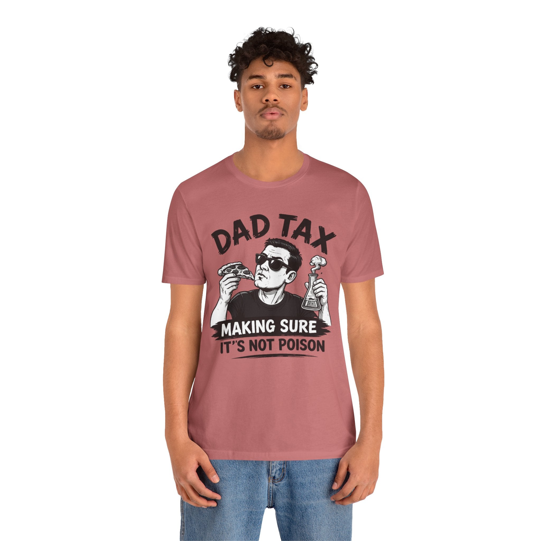 Dad Tax T-shirt