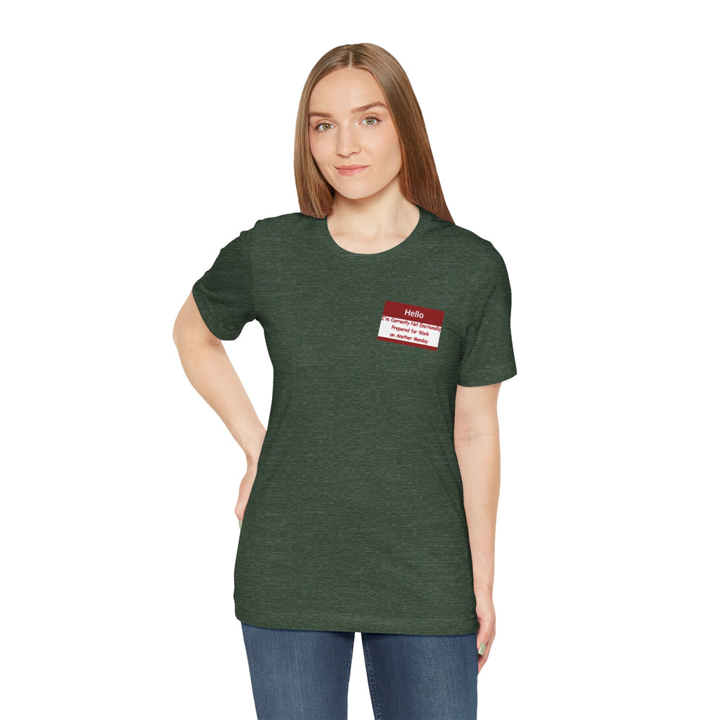 Another Monday Tee