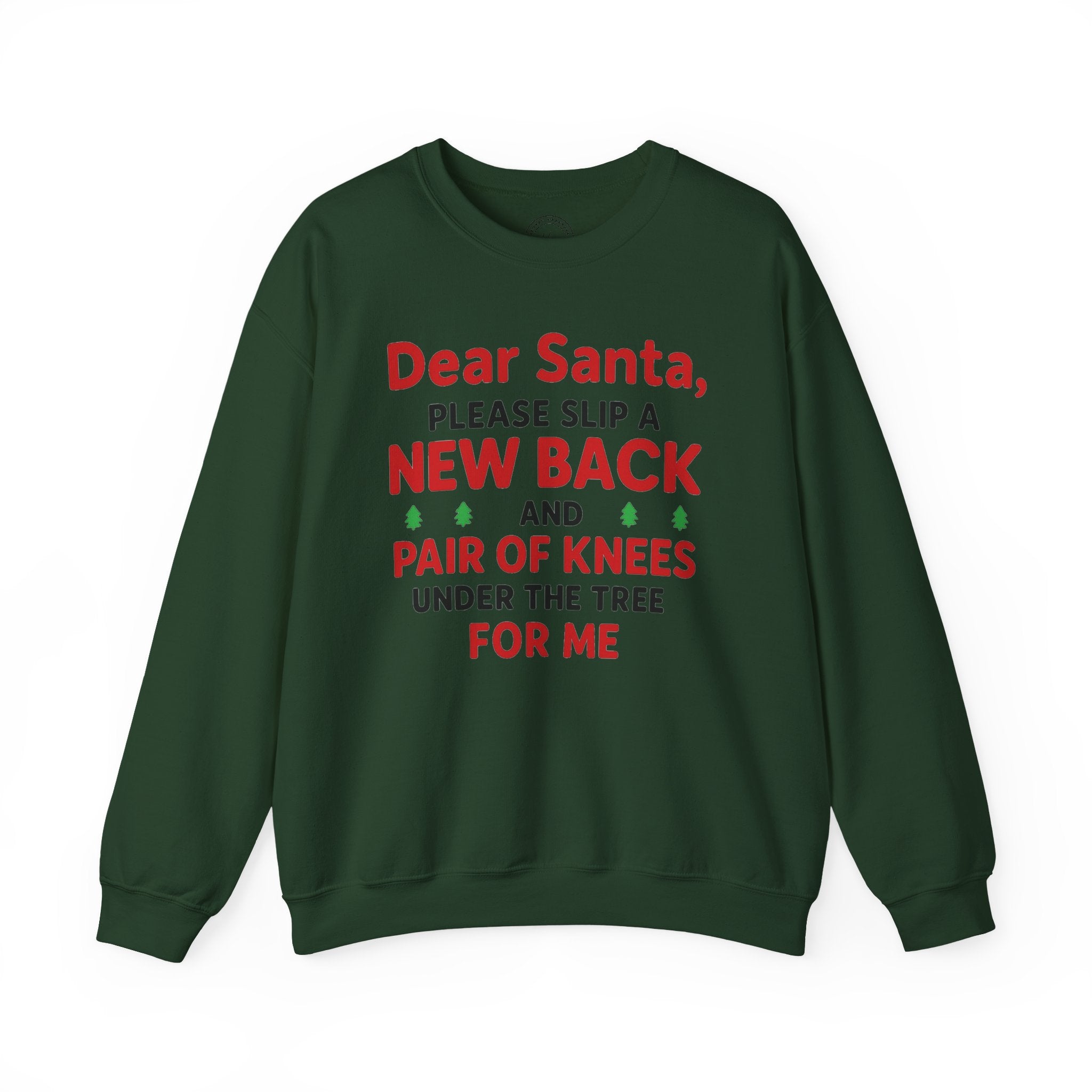Dear Santa Crewneck Sweatshirt