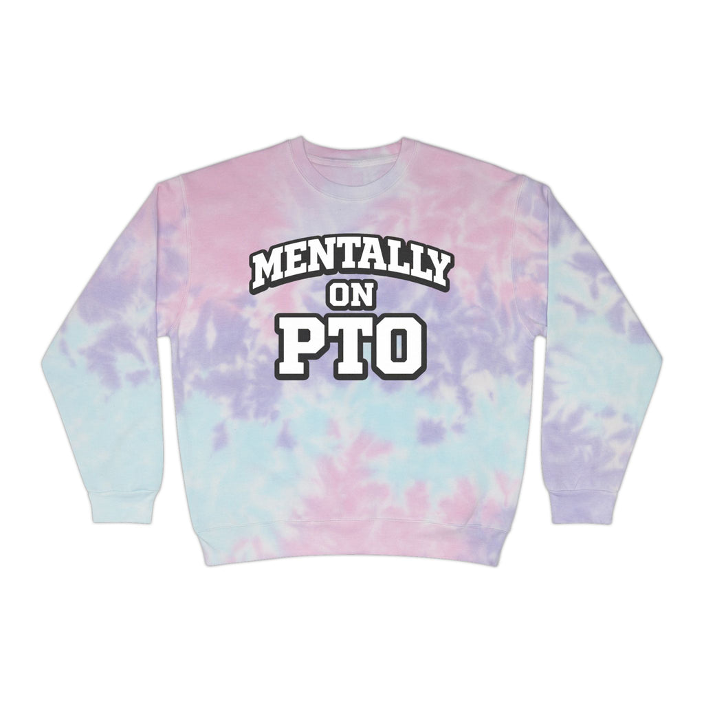 PTO Tie-Dye Sweatshirt