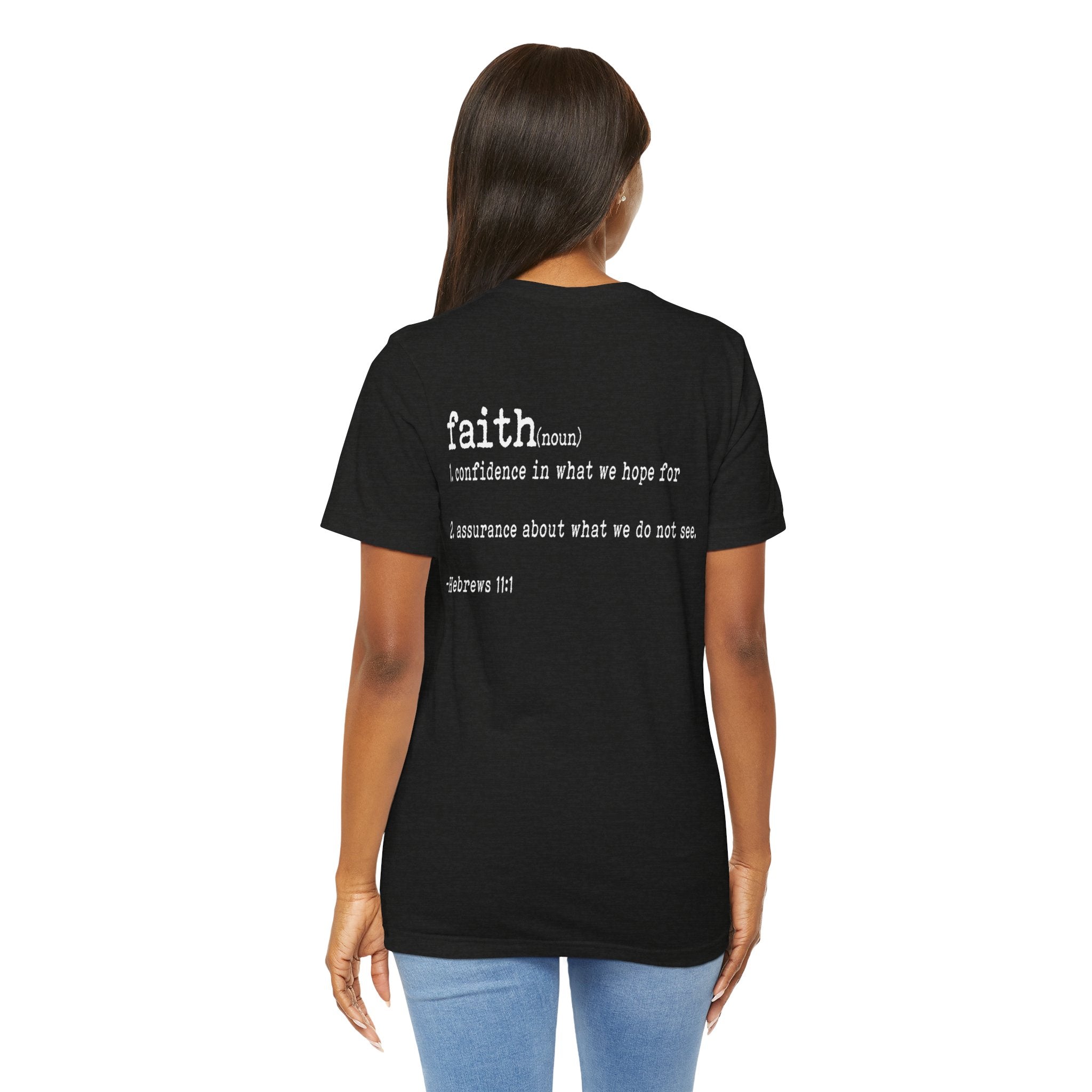 Faith Unisex T-shirt